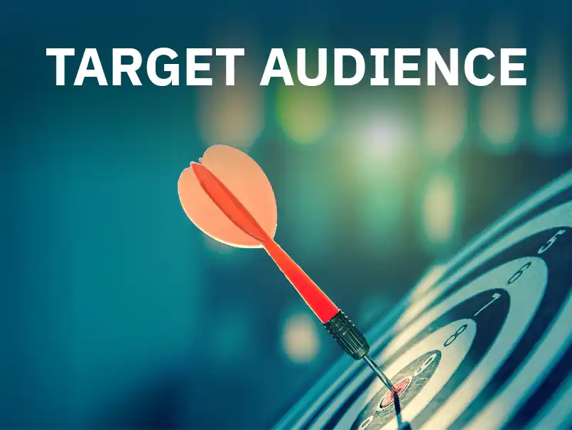 Target the Right Audience